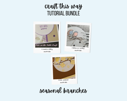 Craft This Way - Seasonal Branches - PDF Tutorial Bundle
